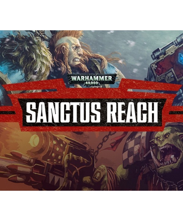 Warhammer 40,000: Sanctus Reach Steam Key EUROPE